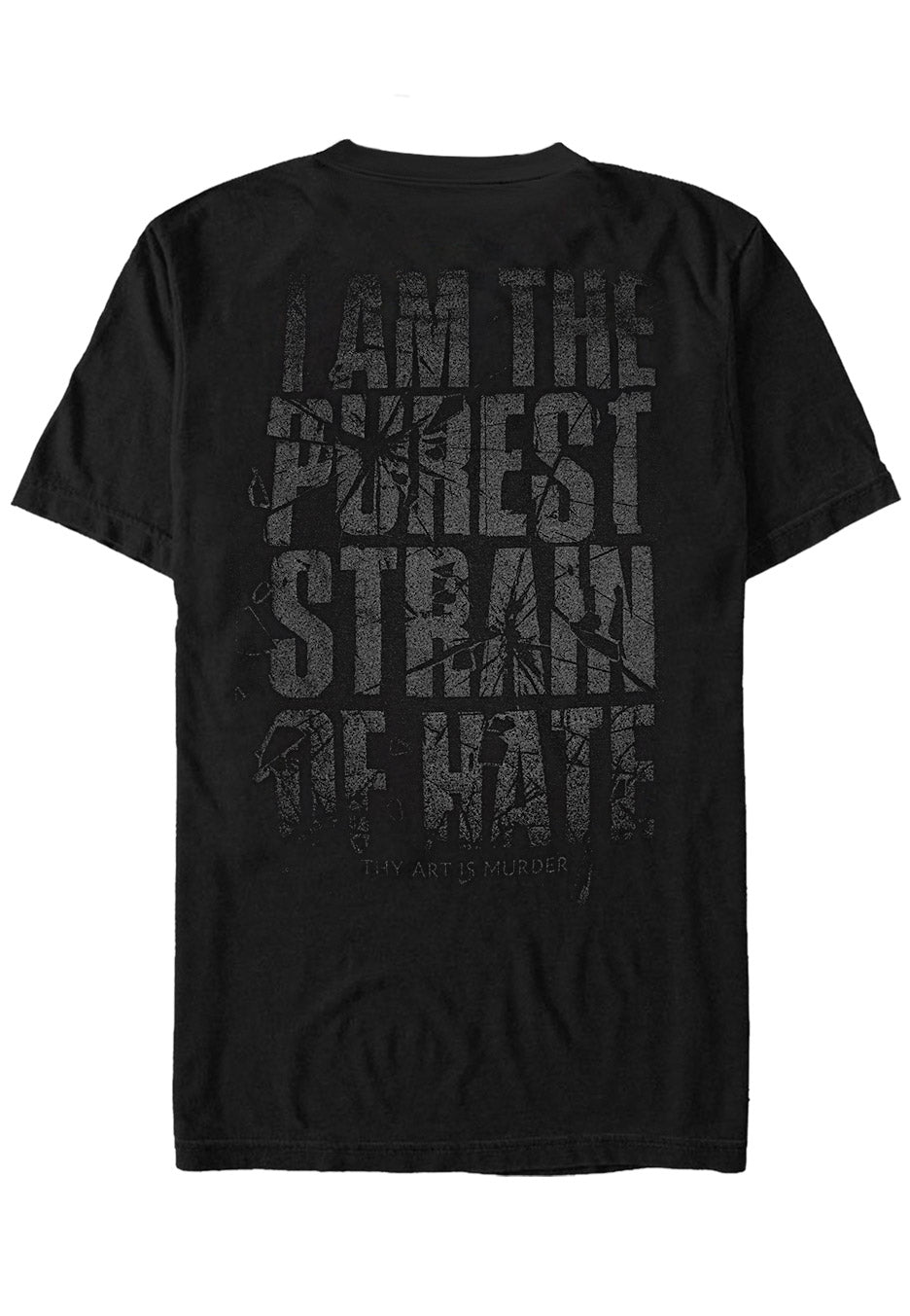 Thy Art Is Murder - Pure Hate Limited Black On Black - T-Shirt | Neutral-Image
