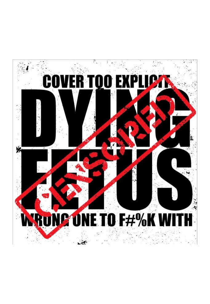 Dying Fetus - Wrong One To Fuck With - CD | Neutral-Image