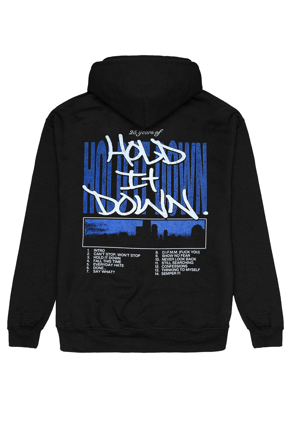 Madball - Hold It Down Tracklist 25 Years Anniversary - Hoodie