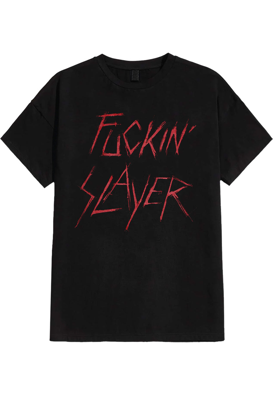 Slayer Fuckin Slayer T-Shirt